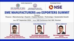 SME MANUFACTURERS AND EXPORTERS SUMMIT | NSE Conference Hall, BKC, Mumbai